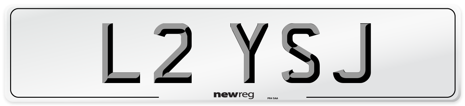 L2 YSJ Number Plate from New Reg